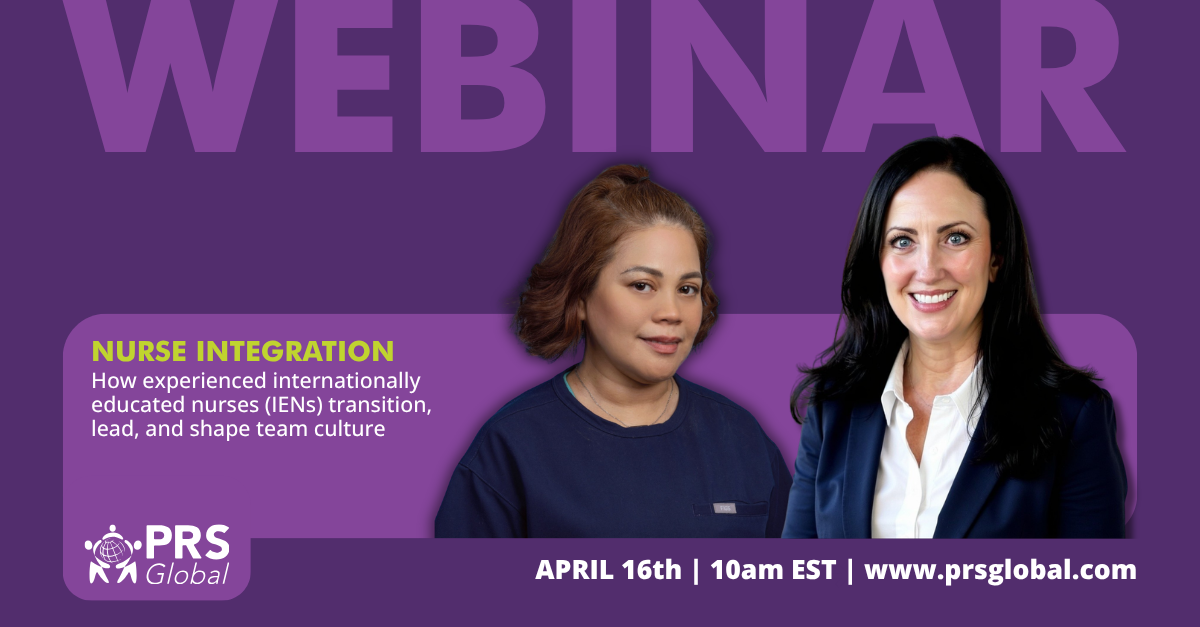 From Integration to Leadership: How Internationally Educated Nurses Build Strength Across the Team